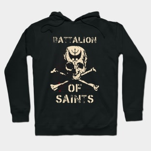 battalion of saints Hoodie